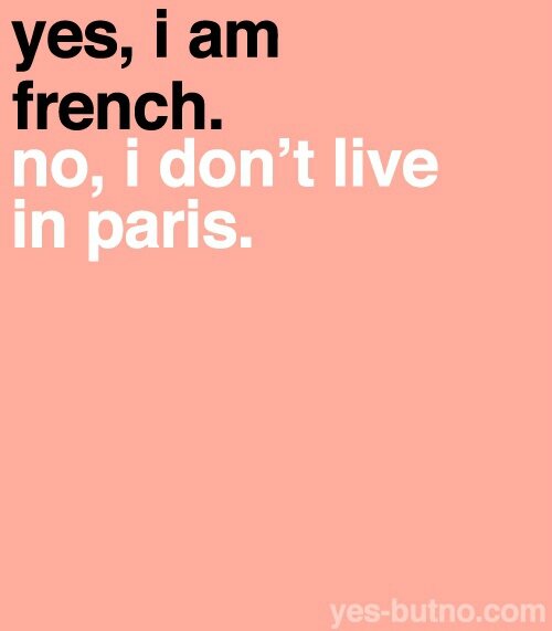 Yes, but no Paris France Citation, Phrase, Humour