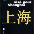 Visa pour shanghai
