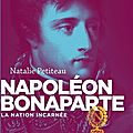 Natalie petiteau : « napoléon a été un stabilisateur de la révolution »