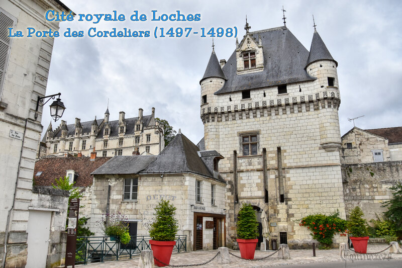 Cité royale de Loches Porte des Cordeliers (1497-1498)