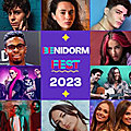 Espagne 2023 : benidorm fest - les 18 artistes en compétition pour liverpool ! (m.a.j : titres des chansons)