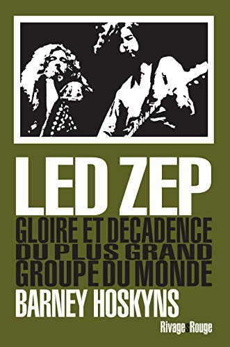 Led-Zep-Gloire-et-decadence-du-plus-grand-groupe-du-monde