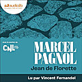 Jean de florette (l'eau des collines #1) de marcel pagnol, lu par vincent fernandel