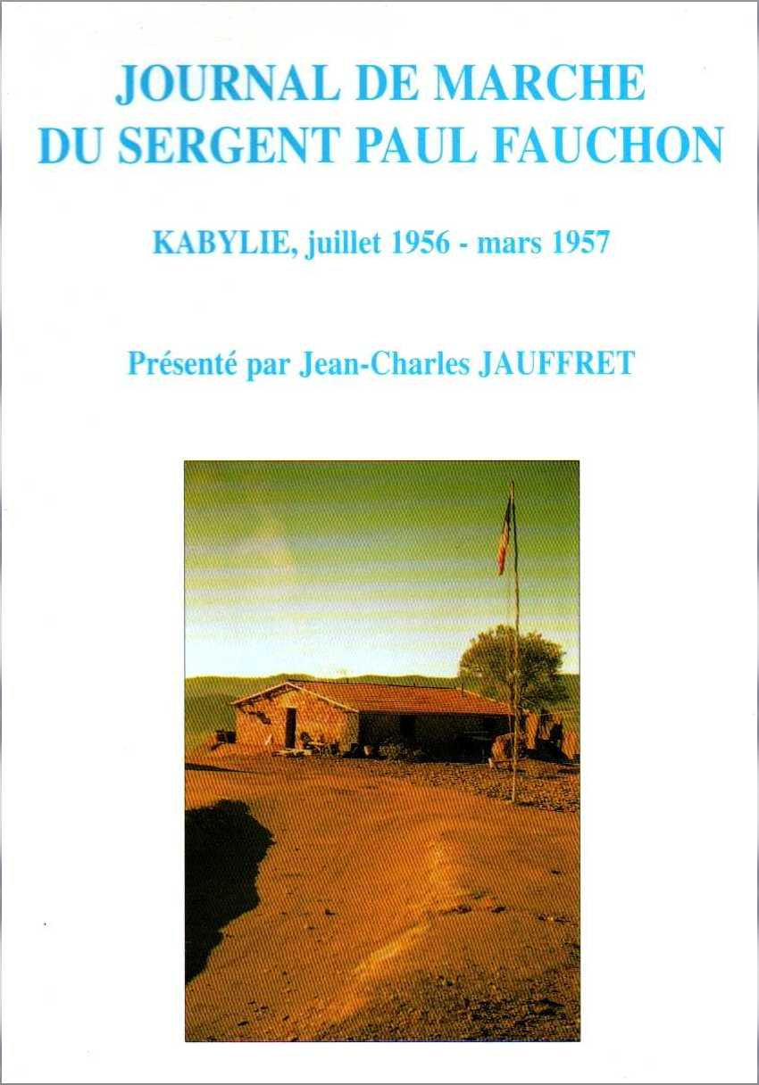 Journal de marche de Paul Fauchon Kabylie juillet 1956 mars 1957