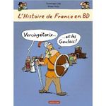 L'histoire de France en BD Vercingétorix et les gaulois Dominique Joly & Bruno Heitz Lectures de Liliba