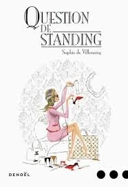 Question de standing de Sophie de Villenoisy - Grand Format - Livre - Decitre
