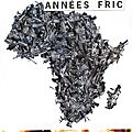 Nos fantastiques années fric - dominique manotti