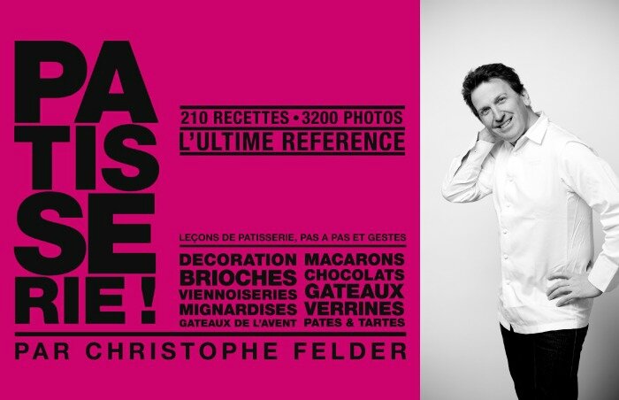 TÉLÉCHARGER LIVRE PATISSERIE CHRISTOPHE FELDER PDF CHRISTOPHE PATISSERIE FELDER PDF TÉLÉCHARGER LIVRE