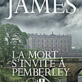 P.d james, la mort s'invite à pemberley