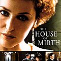 The house of mirth de terrence davies : issn 2607-0006