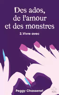 CVT_Des-ados-de-lamour-et-des-monstres-tome-2--Vivre_3368 (1)