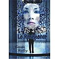 La résistance: l'histoire de peter