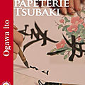 La papeterie tsubaki - ito ogawa