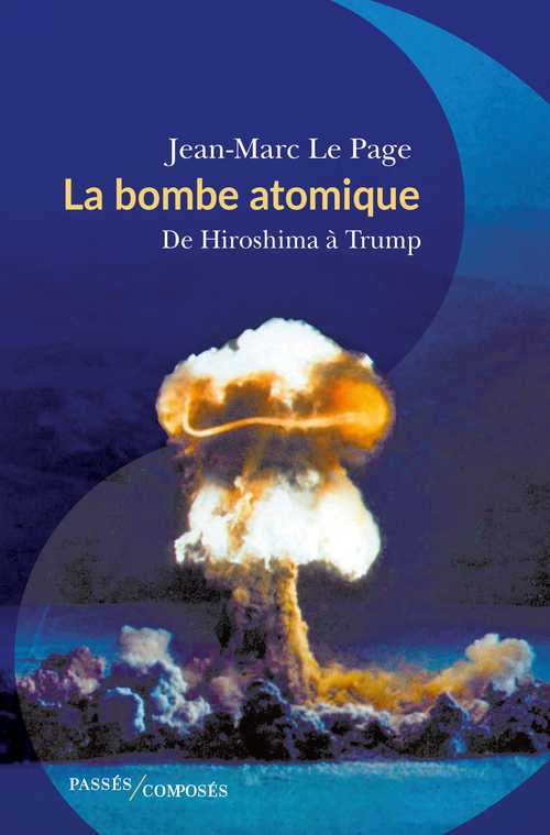 La Bombe atomique