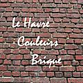  Le Havre couleurs brique