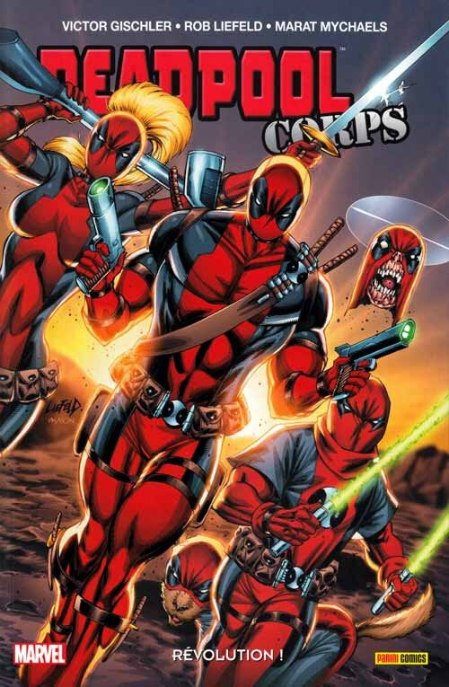 100% marvel deadpool corps 02 révolution