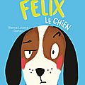 Pêle-mêle nathan : félix le chien - arthur et les gens très pressés - la grande famille - le secret de la maîtresse 