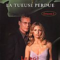 Buffy contre les vampires, tomes 27 & 28 : la tueuse perdue - extraits