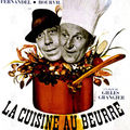 La cuisine au beurre (1963) de gilles grangier