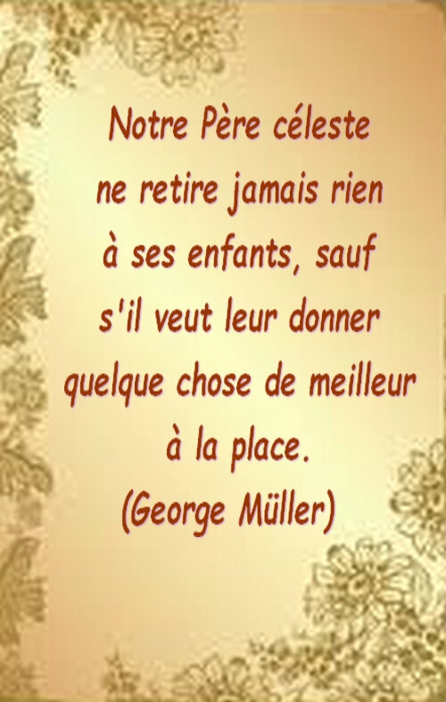 Perte Gain George Muller Citation Vois Et Viens