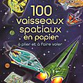 100 vaisseaux spatiaux en papier