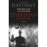 Leviathan Le pouvoir - Lionel Davoust Lectures de Liliba