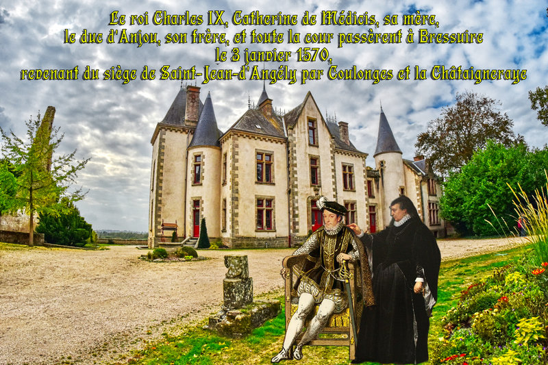 Le roi Charles IX, Catherine de Médicis, sa mère, le duc d'Anjou, son frère, et toute la cour passèrent à Bressuire le 3 janvier 1570, revenant du siège de Saint-Jean-d'Angély par Coulonges et la Châtaigneraye