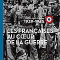 Les françaises 1939-1945