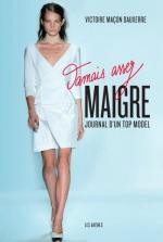 jamais assez maigre