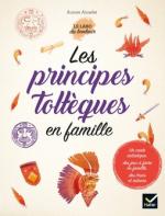 Les principes toltèques en famille couv