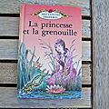 La princesse grenouille, mes contes préférés, éditions ladybird books