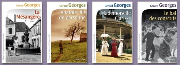 GERARD GEORGES - CALMANN-LEVY - FRANCE DE TOUJOURS ET D'AUJOURD'HUI