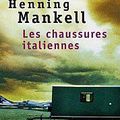 Les chaussures italiennes - henning mankell