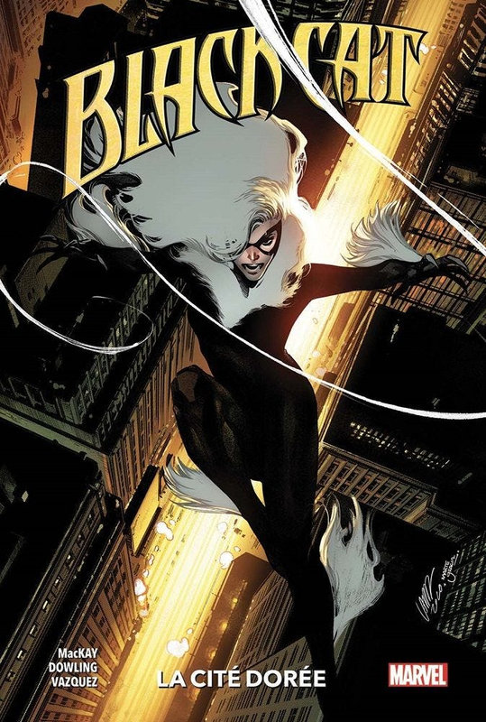 100% marvel black cat 04 la cité dorée