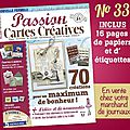 Nouveau n°33 de passion cartes créatives (formule bimestrielle)