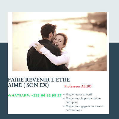 FAIRE-REVENIR-L'ETRE-AIME-(-SON-EX)---RETOUR-AFFECTIF-QUI-MARCHE