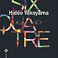 Six quatre de hidéo yokoyama
