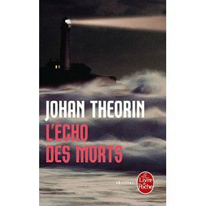 L'écho des morts Johan Theorin Lectures de Liliba