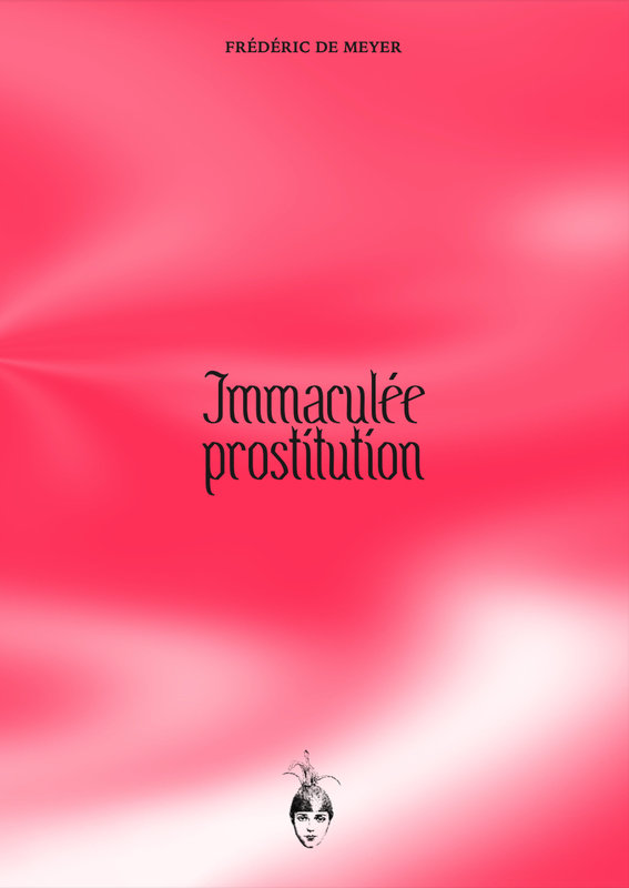 Paulette_de-Meyer_Immaculee-prostitution