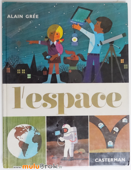 L'ESPACE-Alain-Grée-1-muluBrok-Livre-ancien