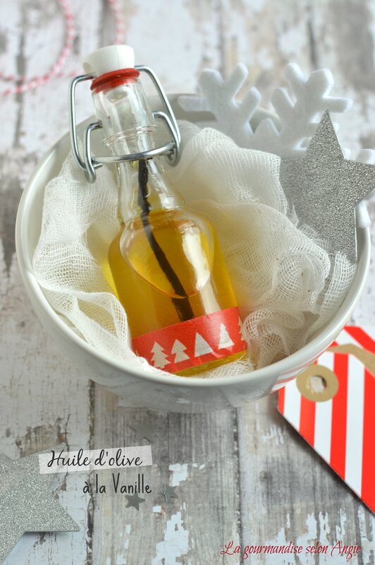 recette cadeau de noël - huile d'olive à la vanille