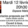 Mardi 12 février 20:30 - espace matisse, soyaux / deux spectacles proposés par frénésie