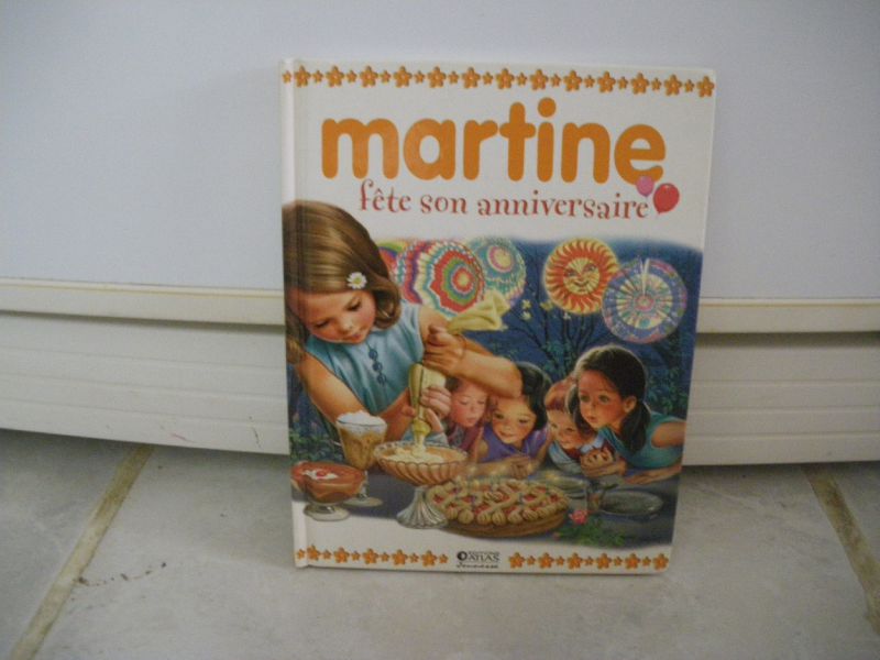 Livre Martine Fete Son Anniversaire 2 Euros Photo De Vente D Articles Divers Family973