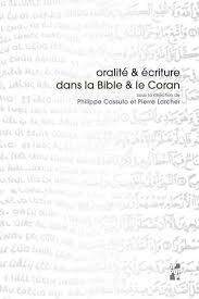 Résultat de recherche d'images pour "Oralité et écriture dans la Bible et le Coran"