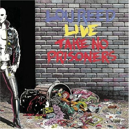 album_Lou_Reed_Live_Take_No_Prisoners