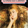 La dame aux camélias, d'alexandre dumas fils (1848)