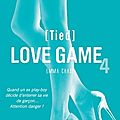 Love game, tome 4 : tied, d' emma chase